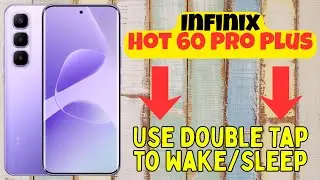 Как использовать двойное касание для включения/выключения экрана на Infinix Hot 60 Pro Plus | Пол...