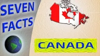 Surprising Facts about Canada