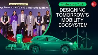 Designing Tomorrow&rsquo;s Mobility Ecosystem | Smart Mobility India Expo 2025