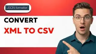 How to Convert XML to CSV [2026 Full Guide]