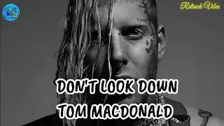 Tom Macdonald - 