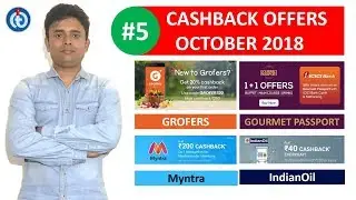 Cashback Offers October 2018 | IndianOil, Grofers, Myntra, Netmeds, Gourmet Passport