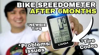 LIXADA SPEEDOMETER UPDATE AFTER 6 MONTHS (Issues, Tire Size Codes & Newbie TIPS) | ARJAYDXB