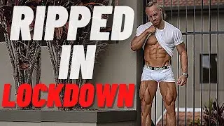 How To Get Ripped During Quarantine | A Week Of Lockdown Workouts