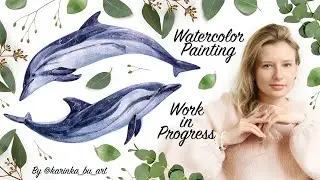 Watercolor painting of Dolphins by KarinkaBuArt 【Watercolor Speedpaint】DIY nautical illustration