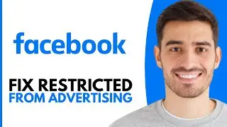 How To Fix Facebook Account Restricted From Advertising - Step by Step