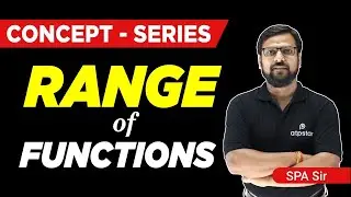 Range of Function: IIT JEE Maths | SPA Sir - ATP STAR Kota