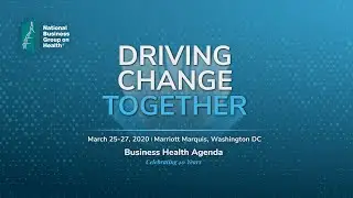 Business Health Agenda 2020: Driving Change Together
