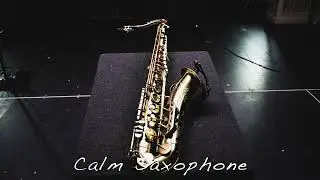 1 Hour of Piano & Saxophone Harmony || Calming Music for Focus I KUMI