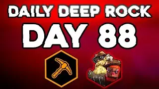 Daily Deep Rock - Day 88 / Engineer / Mining Expedition / Salt Pits
