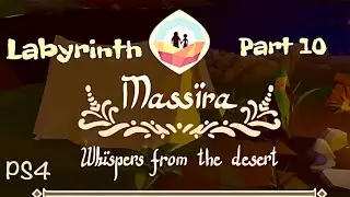 Mass&iuml;ra: Whispers From The Desert PS4 Part 10 labyrinth Game Released 20-02-2019