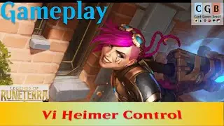 Gameplay [LoR] - Vi Heimer Control [um deck com muito card advantage!]😱
