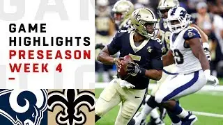 Rams vs. Saints Highlights | NFL 2018 Preseason Week 4