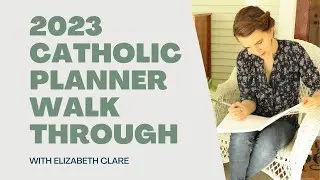 2023 Catholic Planner Walk through with Elizabeth Clare