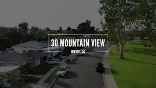 30 Mountain View, Irvine, CA 92603