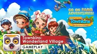 Townkins: Wonderland Village Gameplay HD (iOS & Android)