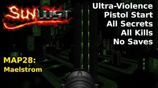 Doom II: Sunlust - MAP28: Maelstrom (Ultra-Violence 100%)