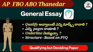 AP - FBO ABO Thanedar | General Essay | Cutoff  | How to Write #appsc #apnews #fbo#abo #mains#essay