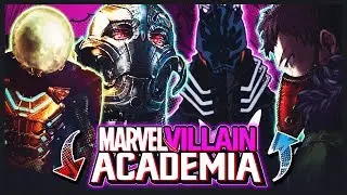 How Marvel VILLAINS Would Fit Into My Hero Academia! Marvel Villain Academia What If Series