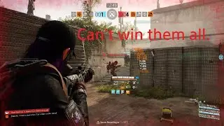Tom Clancy's The Division 2 Can't win them all.