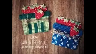 Making a Strawberry Basket Card Using Stampin' Up's Berry Blessings DSP & Strawberry Builder Punch