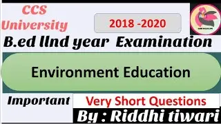 Environment Education Previous year question papers 2017-20 bed 2nd year
