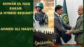 Caretaker government in Pakistan: What you need to know ? I Ahmed Ali Naqvi  I Episode 71