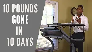 How I lost 10 pounds in 10 days