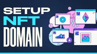How To Setup An NFT Domain | Easy Tutorial for Beginners