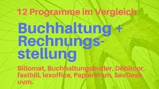 Buchhaltung & Rechnungsprogramme: Die 12 besten Anbieter im Vergleich