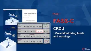 FASS CRCU : Crew Monitoring Alerts  and warnings