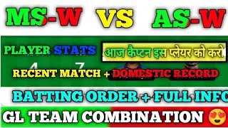 MS-W vs AS-W Dream11 Team ! msw vs asw dream11 ! ms w vs sa w ! msw vs asw dream11 prediction ! Ms-W