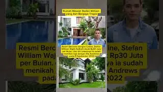 Rumah Mewah Stefan William yang Asri Bergaya Tropis #rumah #viralvideo #shorts