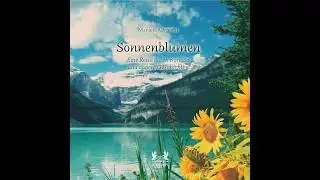 Sonnenblumen - Eine Reise durch Kanada und andere Geschichten