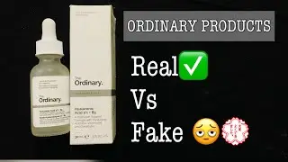 Real Vs Fake The Ordinary products Honest review|| How to identify original the ordinary products 🤩