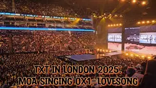 250325 TXT in London [ACT : PROMISE - EP. 2] MOA singing preconcert 0X1=LOVESONG (I Know I Love You)