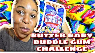Butter Baby Bubble Gum #CHALLENGE by Get Lit wit Moe and Rasta Swisher
