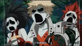 BNHA Zombie&rsquo;s 🧟&zwj;♀️ (AMV)