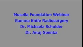 Gamma Knife Radiosurgery