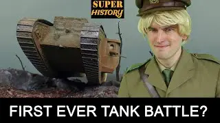 WW1 Tank History: The First-Ever Armored Battle Explained