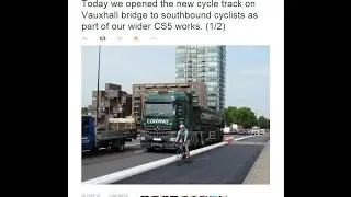 New Segregated Cycle Track On Vauxhall Bridge #CS5 #Space4Cycling