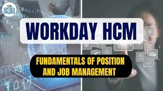 Position and Job Workday Management in Supervisory Organizations | Workday HCM | Cyberbrainer