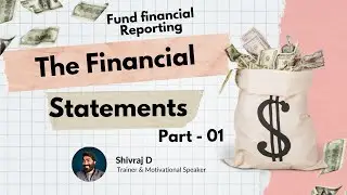 Fund Accounting  Financial Reporting-The Financial Statements Income Statements |Profit and Loss a/c