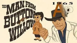 The Man from Button Willow(1965)-Animation Pilgrimage