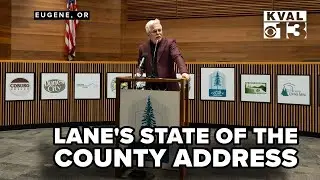 State of the County address looks back at Lane County's 2025