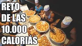 EL RETO DE LAS DIEZ MIL CALORÍAS