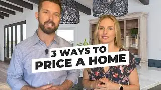 3 Home Pricing Strategies