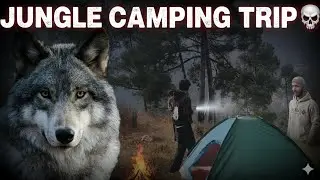 They Followed Us... Jungle Camping Gone Wrong!#JungleCamping #Survival #Wilderness #AdventureVlog