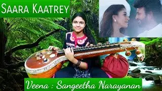 Saara Kaatrey | Annaathe | D Imman | Veena by Sangeetha Narayanan #Annaathe