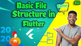 Basic File Structure in Flutter || #12 || Flutter Basics